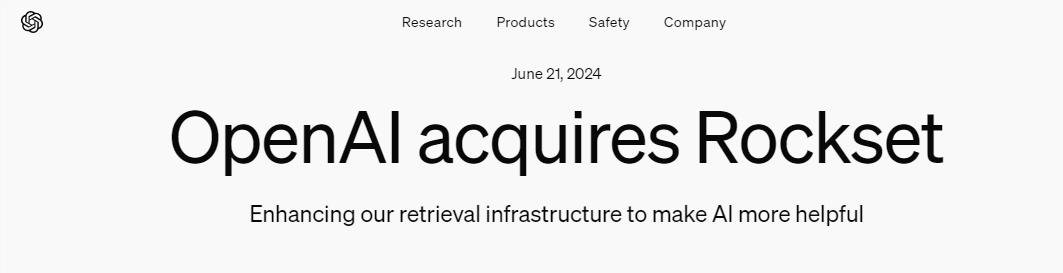 OpenAI收购实时分析数据库公司Rockset 计划引入到ChatGPT