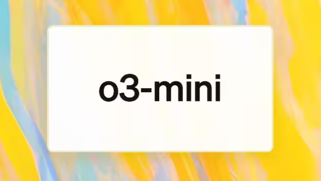 OpenAI更新o3-mini模型，展示了给出答案的 “思维链”