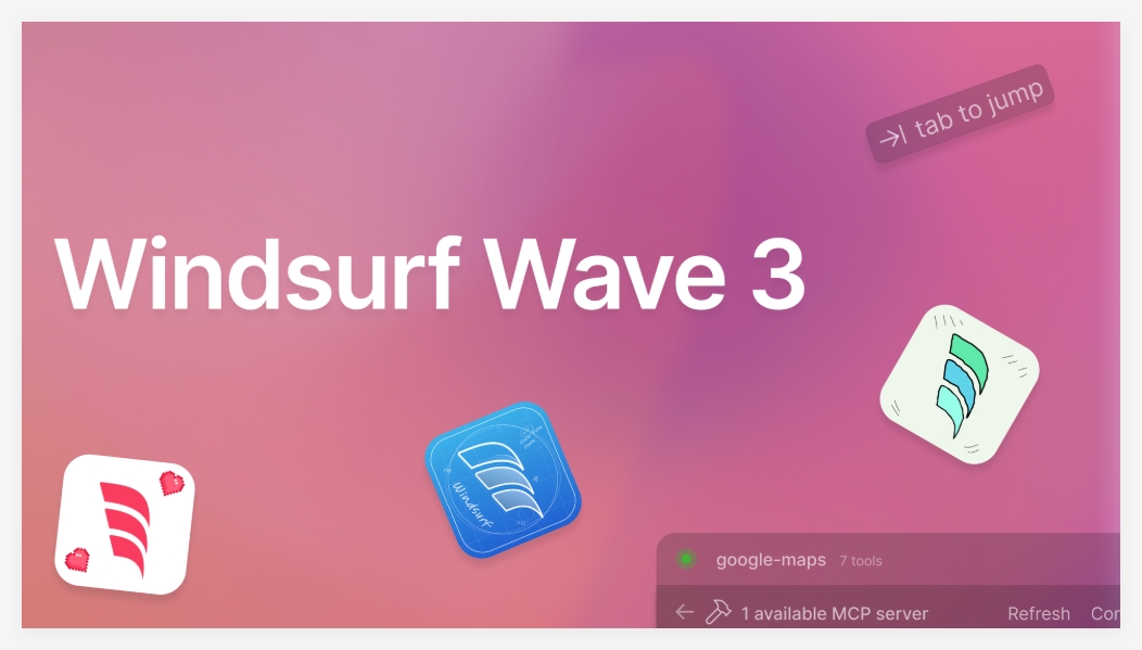 ​Codeium推出Windsurf Wave 3版本 支持模型上下文协议