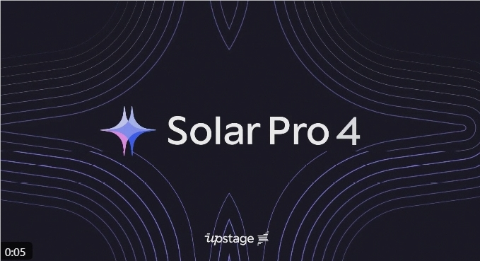 韩国AI新王Solar Pro 4登场，直接硬刚全球顶尖大模型？